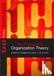 Cunliffe - Key Concepts in Organization Theory