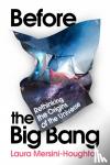 LA MERSINI-HOUGHTON - BEYOND THE BIG BANG