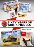 Brook, Jeremy - Sixty Years of Airfix Models