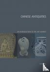 Wang, Audrey - Chinese Antiquities - An Introduction to the Art Market