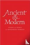 - Ancient and Modern - Hymns and Songs for Refreshing worship