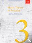 ABRSM - Music Theory in Practice Model Answers, Grade 3