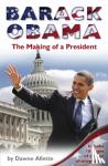Allette, Dawne - Barack Obama: The Making of a President