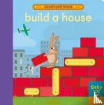 Patricia Hegarty, Thomas Elliott - Build a House