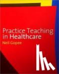 Gopee - Practice Teaching in Healthcare