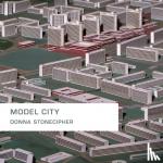 Stonecipher, Donna - Model City