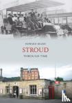 Beard, Howard - Stroud Through Time