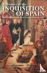 Lea, Henry Charles - A History of the Inquisition of Spain - And the Inquisition in the Spanish Dependencies