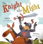 Treleaven, Lou - The Knight Who Might