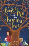 Jenny Moore - Bauble, Me and the Family Tree