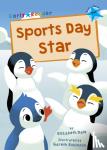 Dale, Elizabeth - Sports Day Star - (Blue Early Reader)