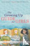 Hartman, Davida - The Growing Up Guide for Girls