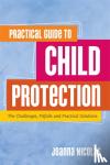 Nicolas, Joanna - Practical Guide to Child Protection