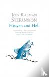 Kalman Stefansson, Jon - Heaven and Hell