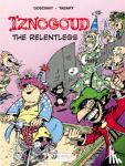 Goscinny - Iznogoud 10 - Iznogoud the Relentless