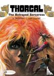 Hamme, Van - Thorgal Vol. 0: The Betrayed Sorceress
