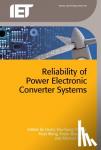  - Reliability of Power Electronic Converter Systems