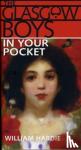 Hardie, William R. - Glasgow Boys in Your Pocket