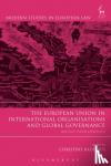  - The European Union in International Organisations and Global Governance - Recent Developments