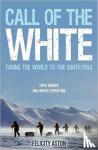 Aston, Felicity - Call of the White