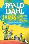 Dahl, Roald - James a'r Eirinen Wlanog Enfawr