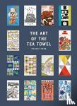 Fogg, Marnie - The Art of the Tea Towel - 100 of the best designs