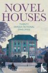 Hardyment, Christina - Novel Houses