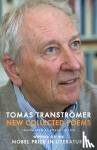 Transtromer, Tomas - New Collected Poems