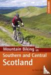 Edwards, Peter - Mountain Biking in Southern and Central Scotland