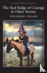 Crane, Stephen - The Red Badge of Courage & Other Stories