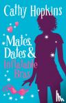 Hopkins, Cathy - Mates, Dates and Inflatable Bras