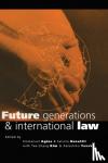  - Future Generations and International Law