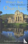 Hughes, T. J. - Wale's Best One Hundred Churches