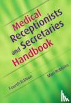 Robbins, Mari - Medical Receptionists and Secretaries Handbook