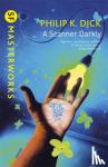 Dick, Philip K - A Scanner Darkly