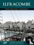 Dunning, Martin - Ilfracombe - Photographic Memories