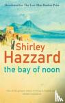 Hazzard, Shirley - The Bay Of Noon