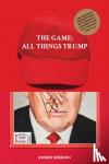 Jerry Saltz, Eleanor Heartney, Becky Haghpanah-Shirwan, Stephen Stapleton - The Game: All Things Trump