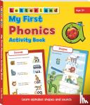 Holt, Lisa, Wendon, Lyn - My First Phonics Activity Book