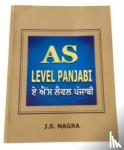 Nagra, J. S. - AS Level Panjabi