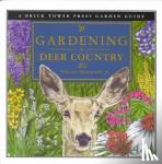 Drzewucki, Vincent - Gardening in Deer Country - For the Home & Garden