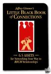 Gitomer, Jeffrey - Little Black Book of Connections - 6.5 Assets for Networking Your Way to Rich Relationships