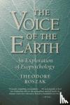 Roszak, Theodore - Voice of the Earth