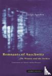 Agamben, Giorgio (Accademia di Architettura di Mendrisio) - Remnants of Auschwitz