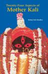 Kindler, Babaji Bob - Twenty Four Aspects of Mother Kali