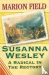 Field, Marion - Susanna Wesley