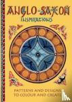Myatt, Claudia - Anglo-Saxon Inspirations