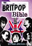 Joynson, Vernon - The Britpop Bible