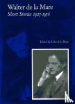 Mare, Walter de la - Walter de la Mare, Short Stories 1927-1956
