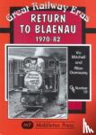 Mitchell, Vic, Garraway, Allan - Return to Blaenau 1970-82